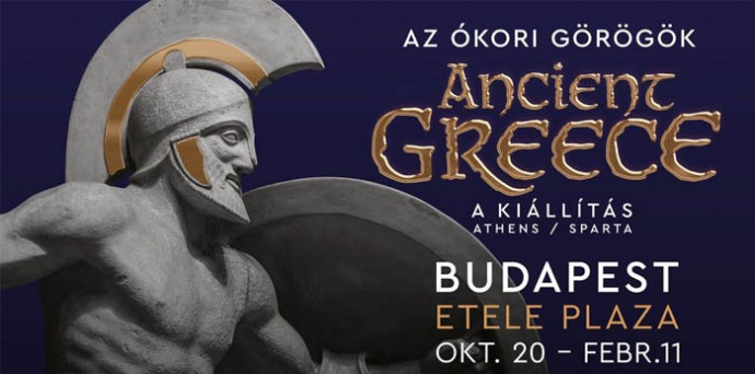 Az ókori görögök - ANCIENT GREECE - Athén és Spárta kiállítás Budapesten! Jegyek itt!